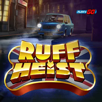 Ruff Heist - POWERPLAY128