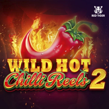 Wild Hot Chilli Reels 2 - POWERPLAY128