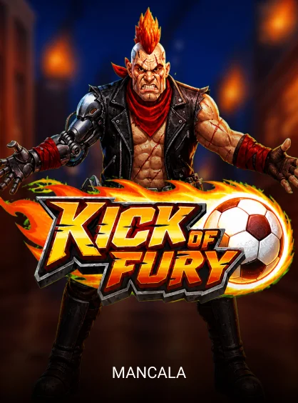 Kick of Fury - POWERPLAY128