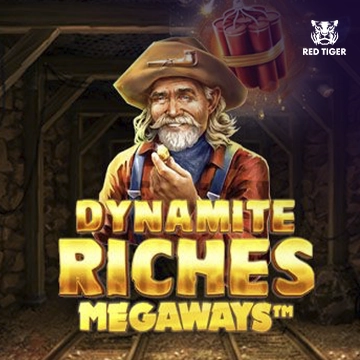 Dynamite Riches Megaways - POWERPLAY128